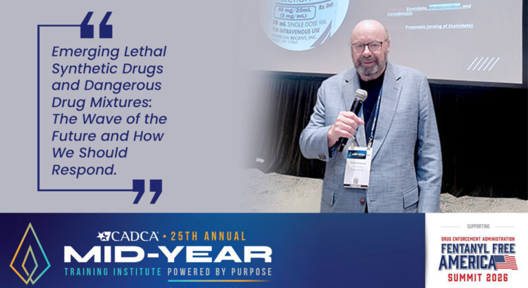 CADCA’s 25th Mid-Year Annual Training Institute and the DEA’s Fentanyl-Free America Summit